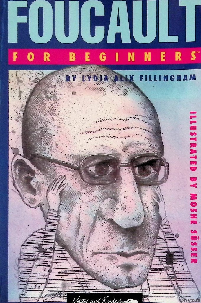 Fillingham, Lydia Alix - Foucault for Beginners