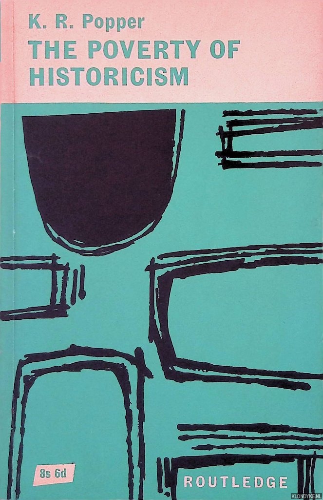Popper, K.R. - The Poverty of Historicism