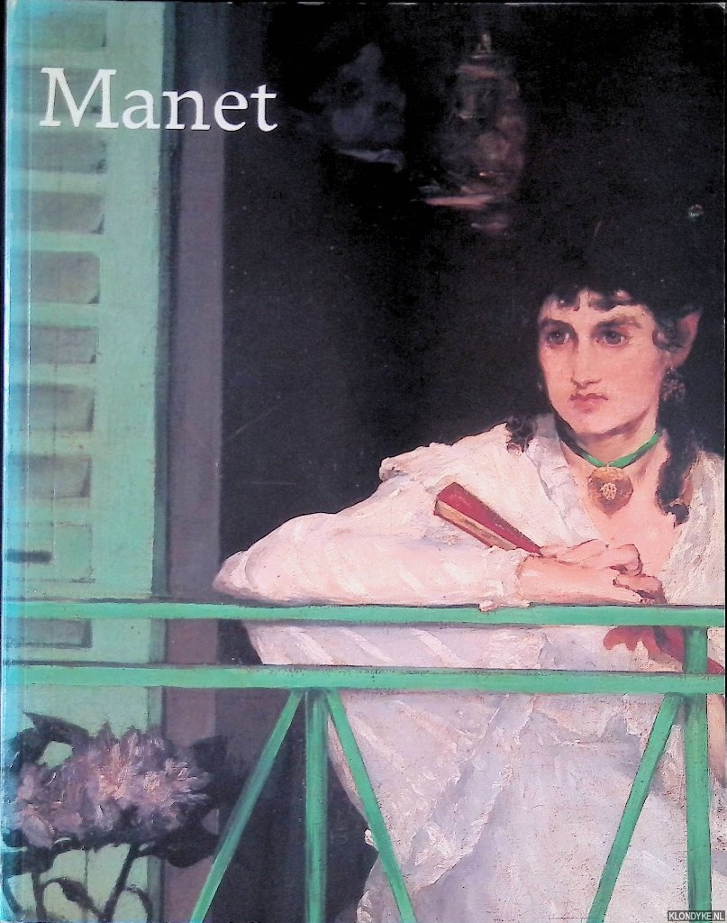 Cachin, Franoise (commissaire) - Manet 1832-1883