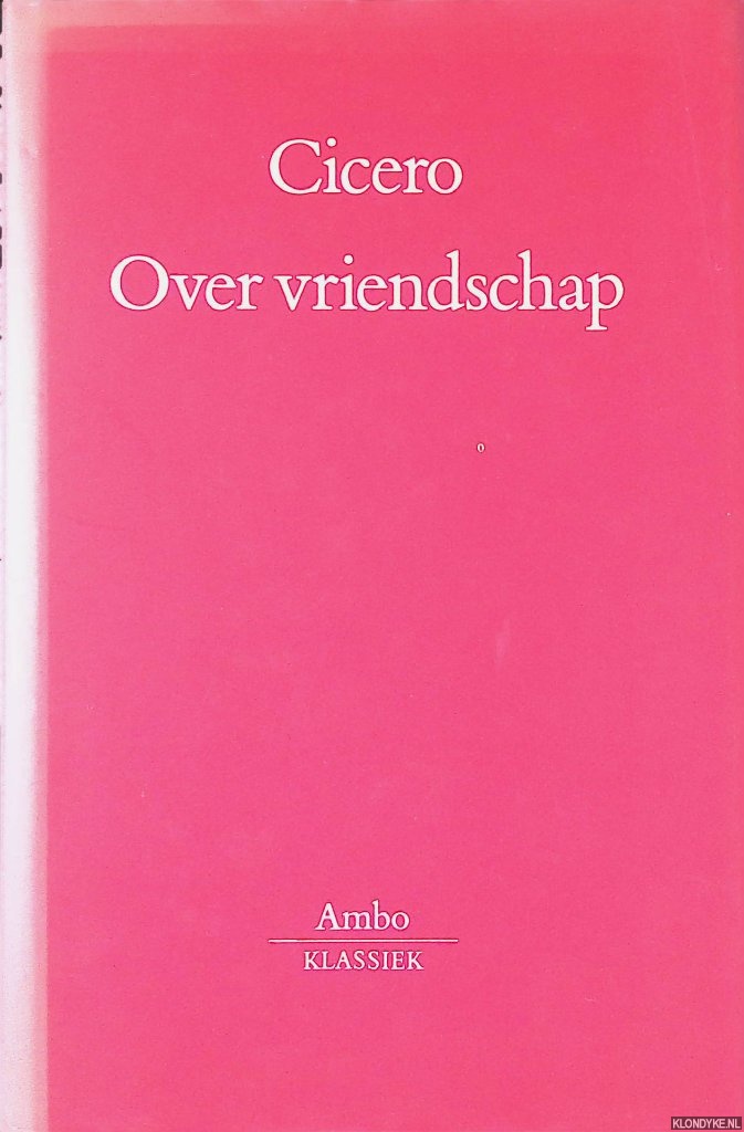 Cicero - Over vriendschap