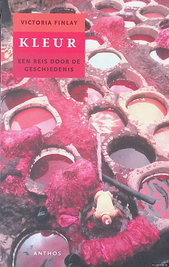 Finlay, Victoria - Kleur: een reis door de geschiedenis