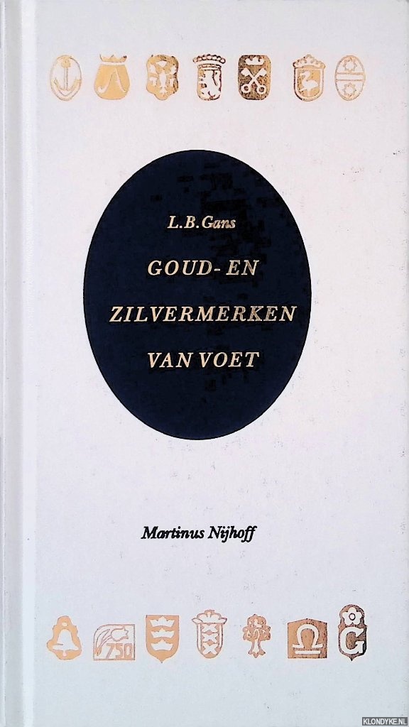 Gans, L.B. - Goud- en zilvermerken van Voet