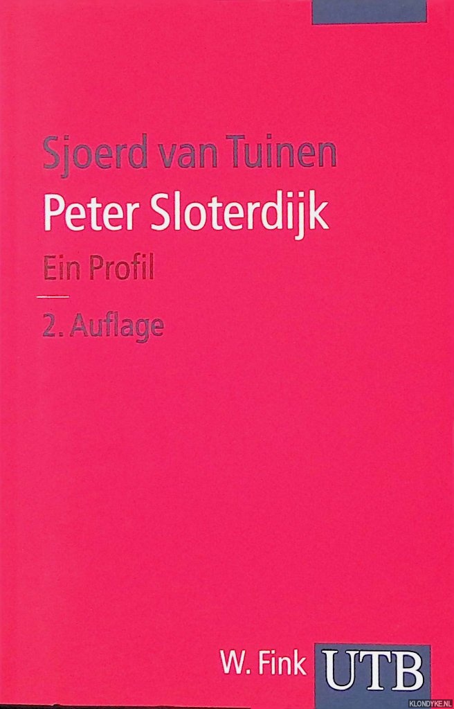 Tuinen, Sjoerd van - Peter Sloterdijk: Ein Profil