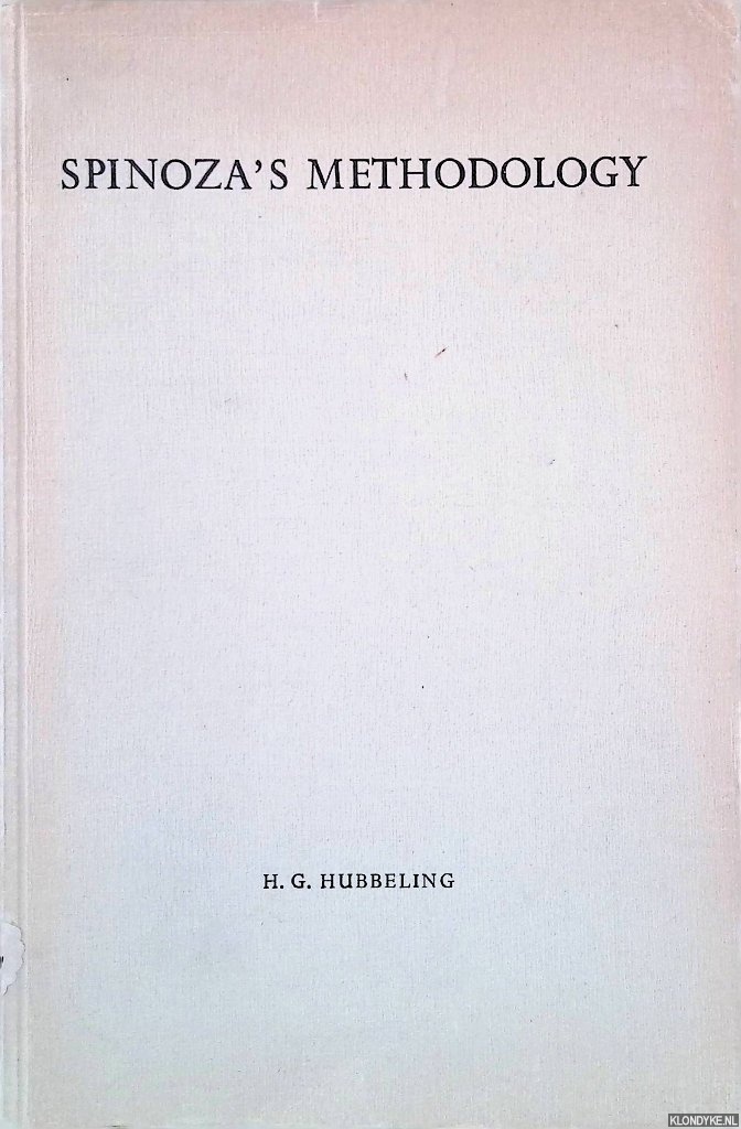 Hubbeling, G.H. - Spinoza's methodology