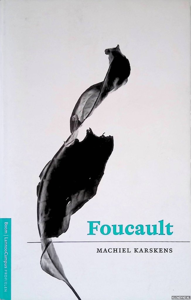 Karskens, Machiel - Foucault