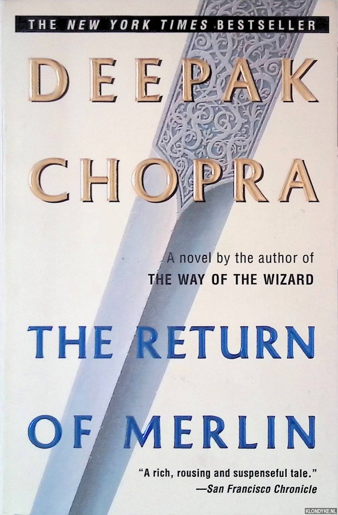 Chopra, Deepak - The Return of Merlin: A Novel