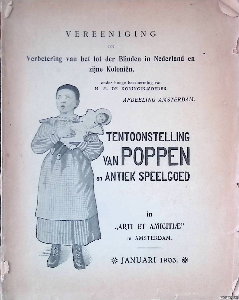 M.W.L. (= Marit Willet-Laurillard) & A. Hooyer (tekeningen) & S.J.W. Jansen-Grothe (omslag-vignet) - Tentoonstelling van poppen en antiek speelgoed in 