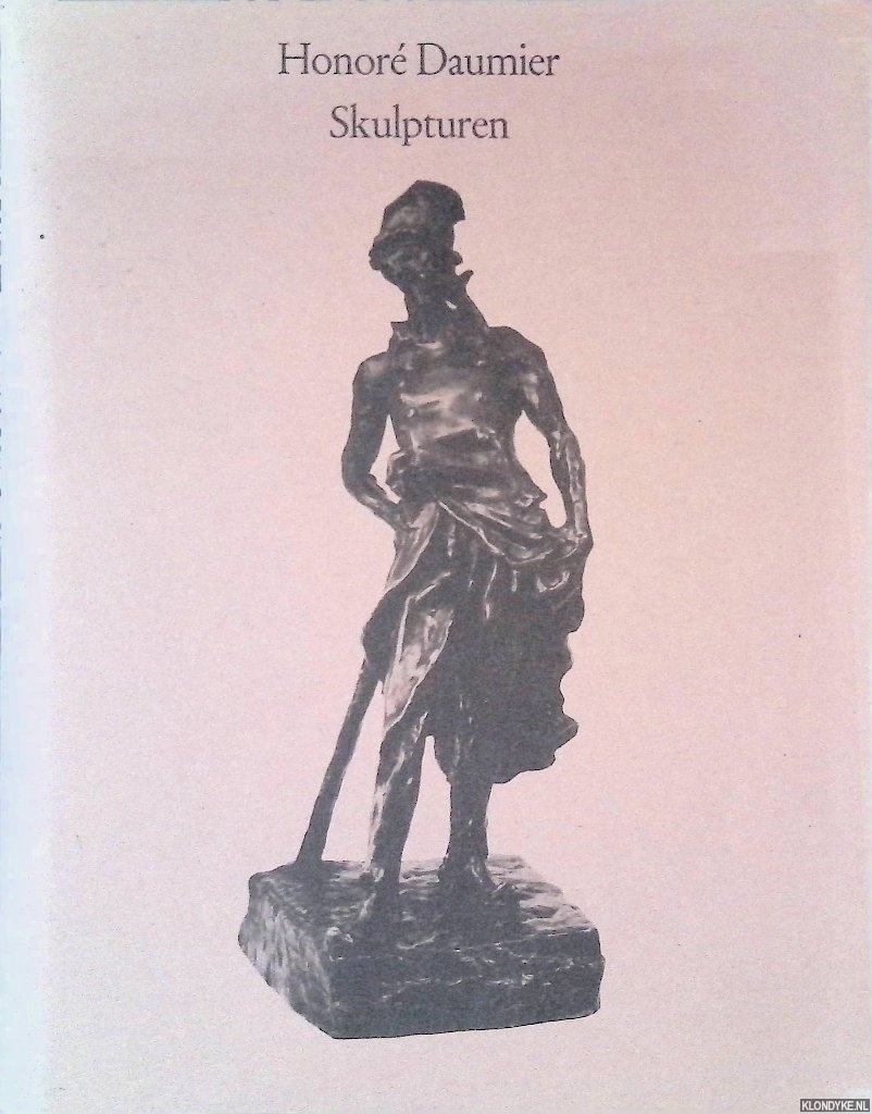 Valry, Paul & Katharina Schmidt - Honor Daumier: Skulpturen