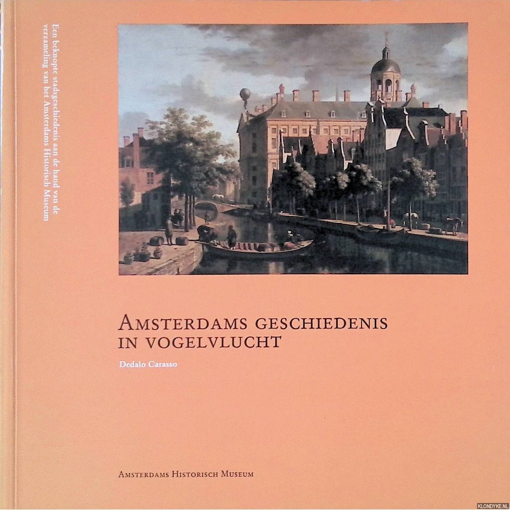 Carasso, Dedalo - Amsterdams geschiedenis in vogelvlucht