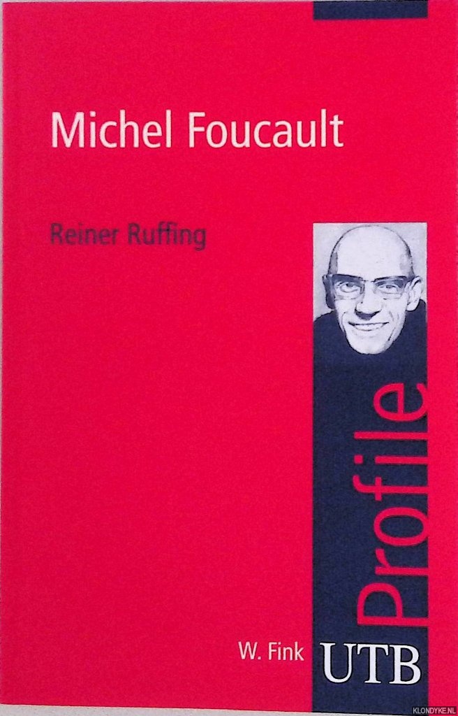 Ruffing, Reiner - Michel Foucault