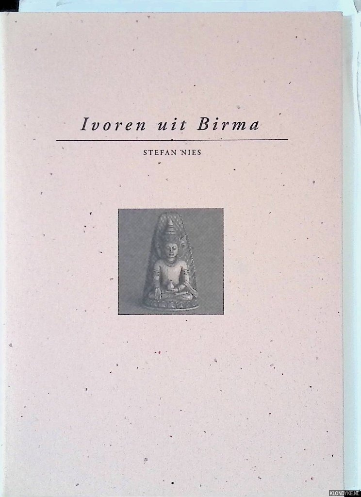 Nies, Stefan - Ivoren uit Birma