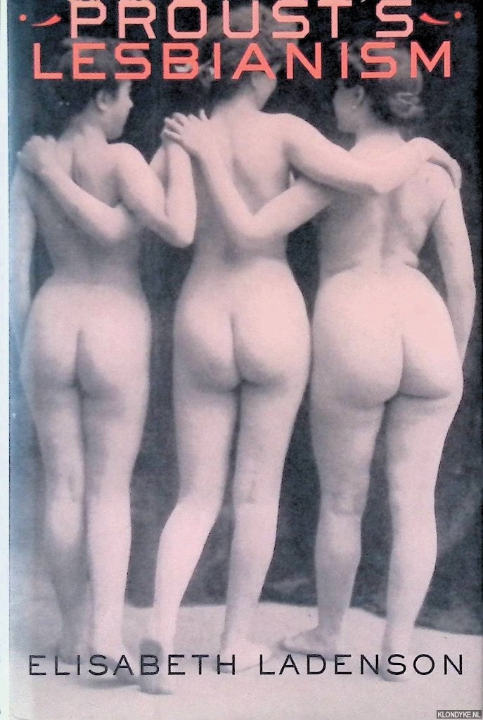 Ladenson, Elisabeth - Proust's Lesbianism
