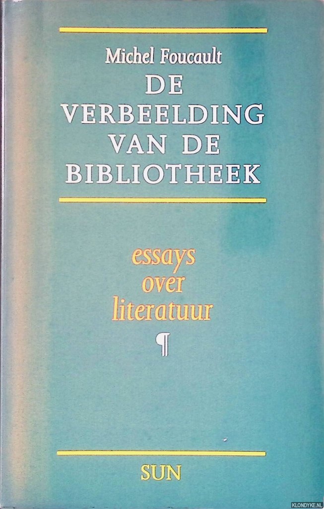 Foucault, Michel - De verbeelding van de bibliotheek: Essays over literatuur