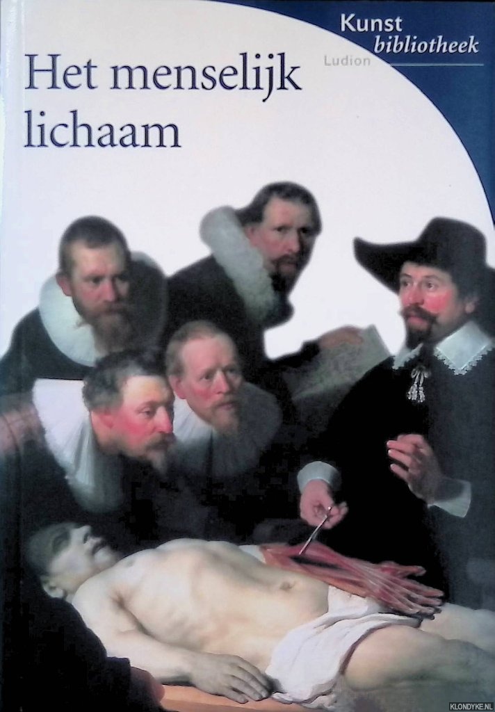 Bussagli, Marco - Het Menselijk Lichaam: Anatomie en symboliek