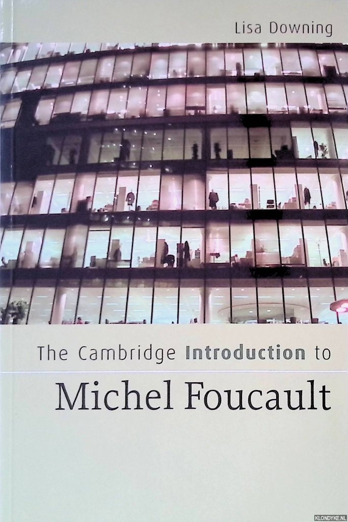 Downing, Lisa - Cambridge Introduction Michel Foucault