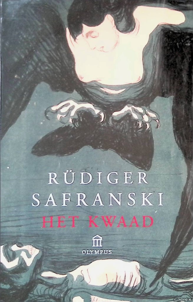 Safranski, Rdiger - Het kwaad