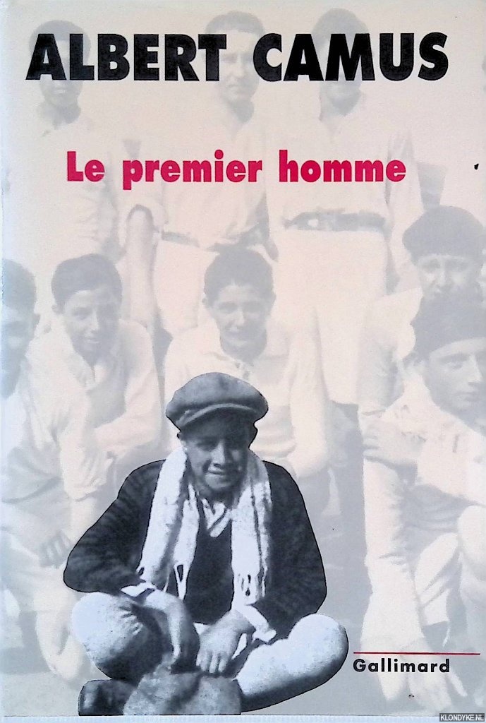 Camus, Albert - Le premier homme