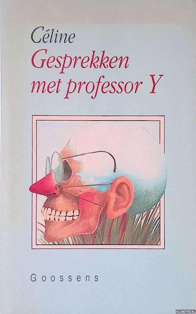 cline, Louis-Ferdinand - Gesprekken mert professor Y