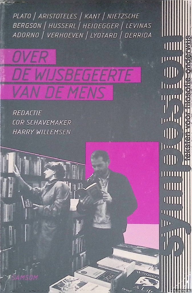 Schavemaker, Cor - en anderen - Over de wijsbegeerte van de mens
