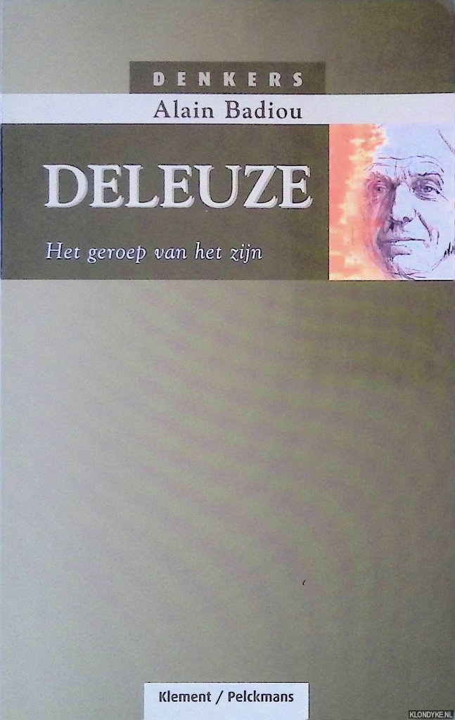 Badiou, Alain - Deleuze: Het geroep van het zijn