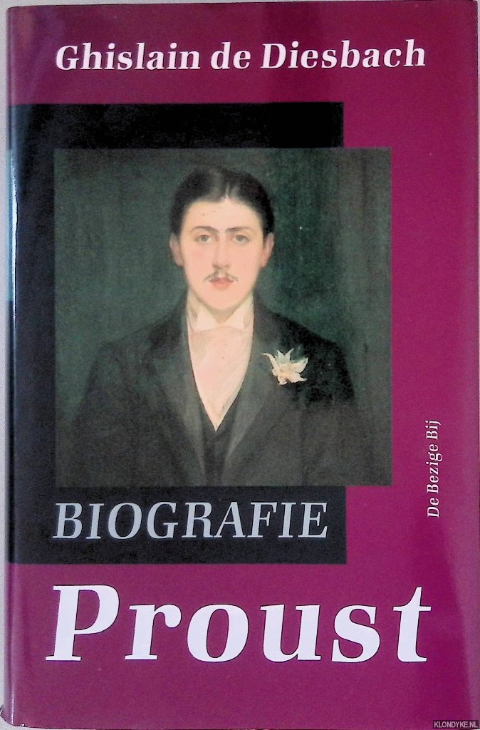 Diesbach, Ghislain de - Proust: Biografie