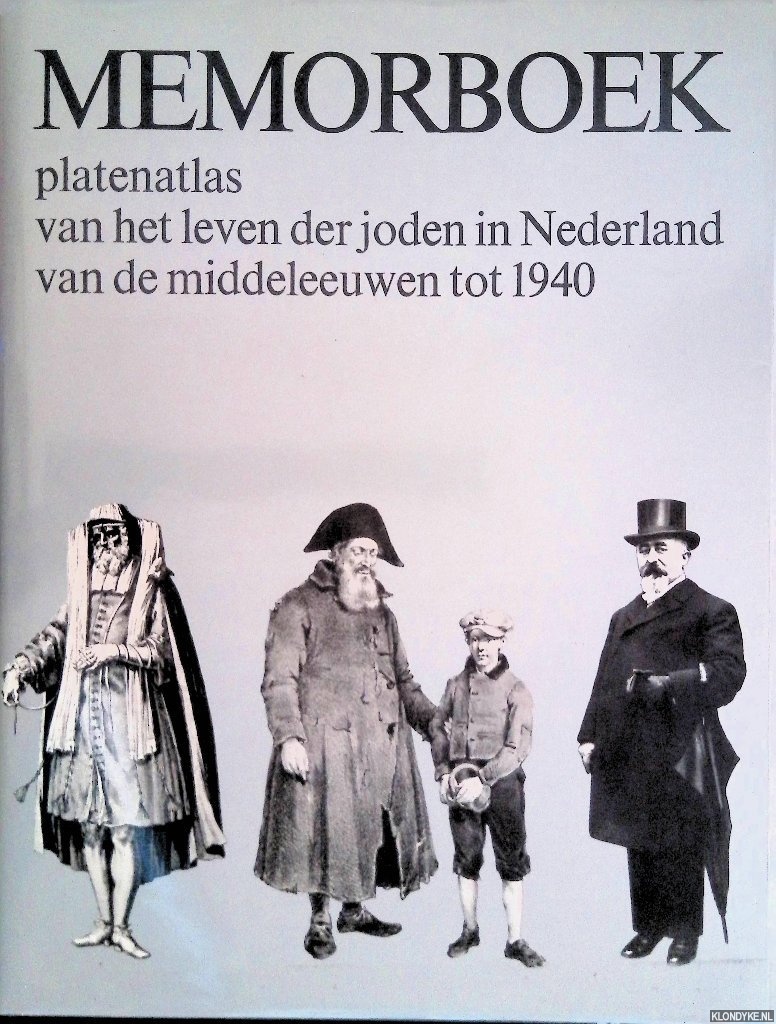 Gans, M.H. - Memorboek: platenatlas van het leven der joden in Nederland van de Middeleeuwen tot 1940