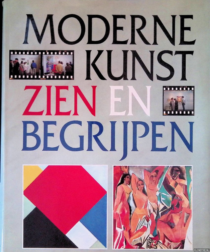 Leinz, Gottlieb - Moderne kunst zien en begrijpen