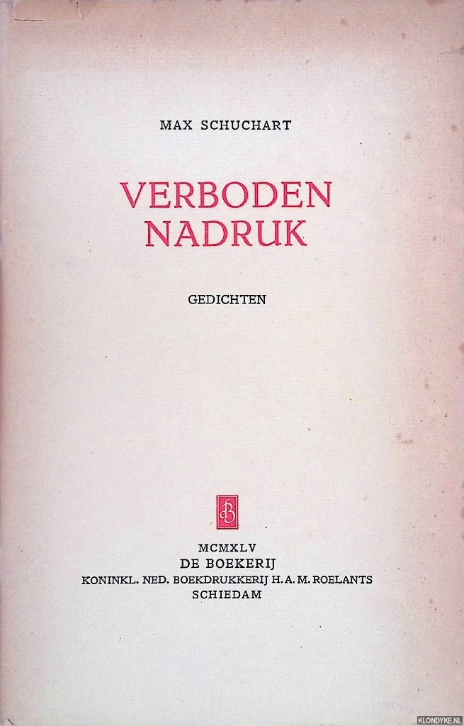 Schuchart, Max - Verboden nadruk: gedichten