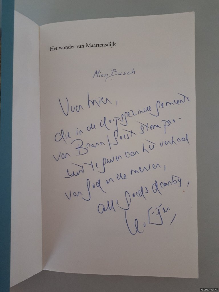 Fijen, Leo - Het wonder van Maartensdijk: hoe een kleine gemeenschap leeft met God *GESIGNEERD*