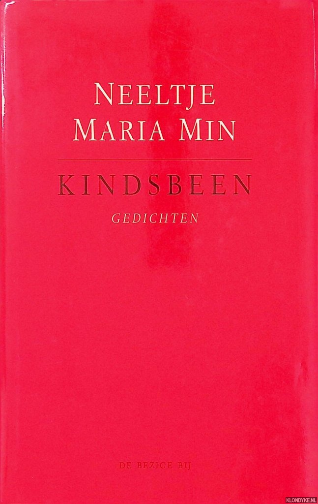 Min, Neeltje Maria - Kindsbeen: gedichten