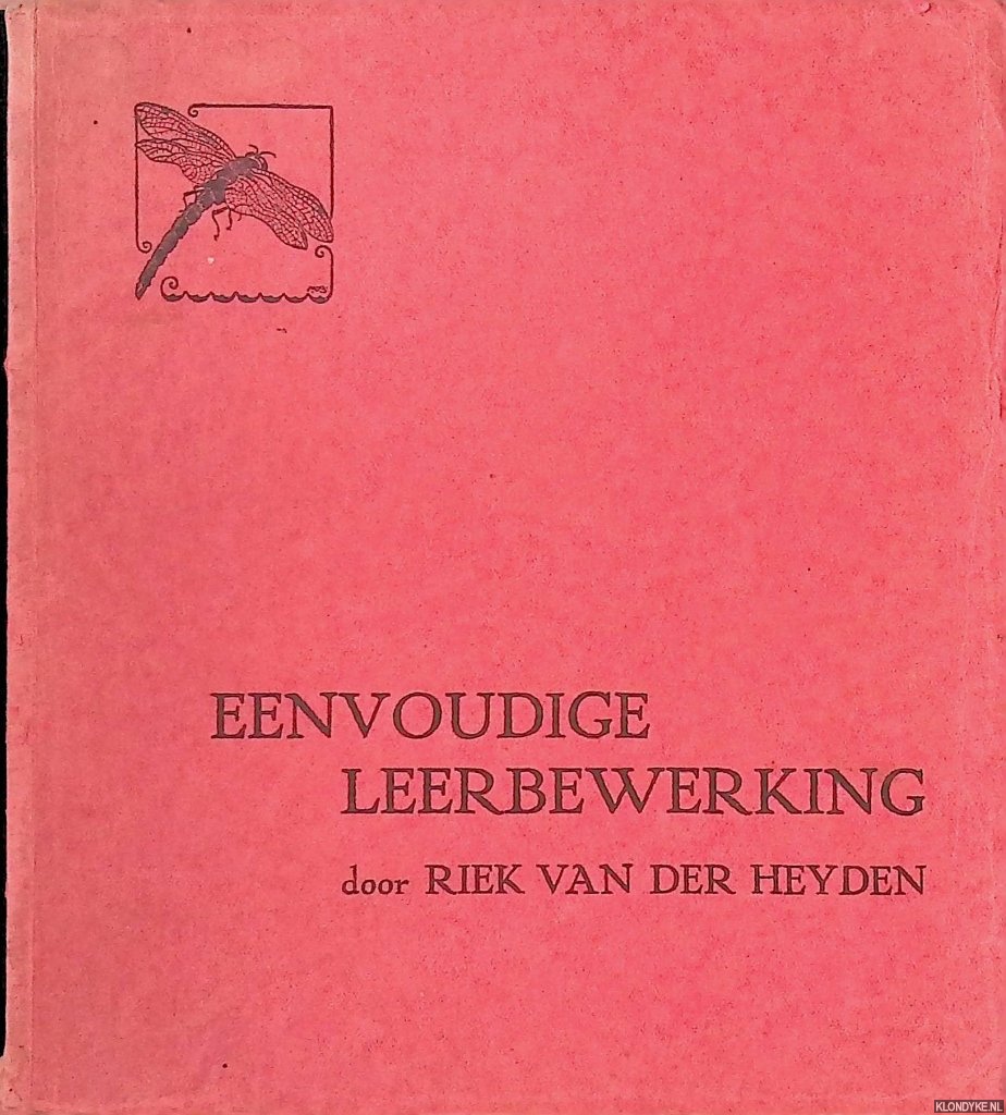 Heyden, Riek van der - Eenvoudige leerbewerking: een leergang voor beginners