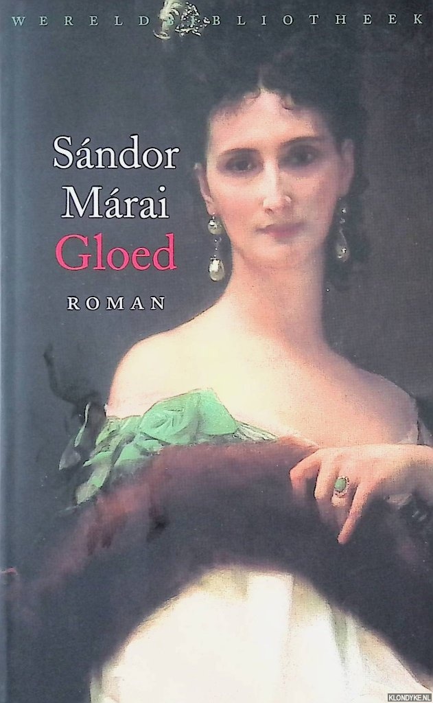 Mrai, Sndor - Gloed