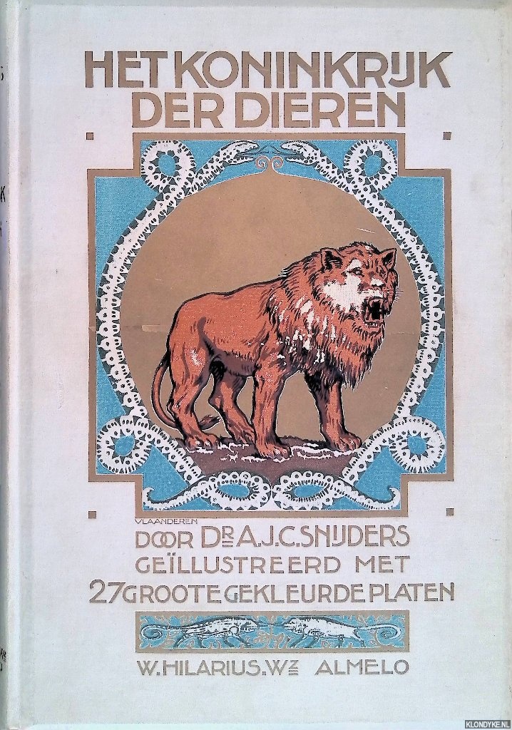 Snijders, A.J.C. - Het koninkrijk der dieren