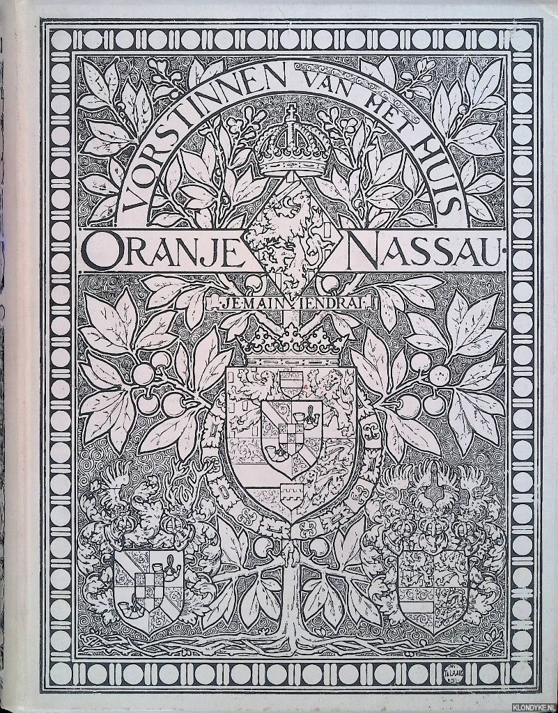 Naber, Johanna W.A. & L. de Neve (Louise B.B.) - De vorstinnen van het Huis van Oranje-Nassau