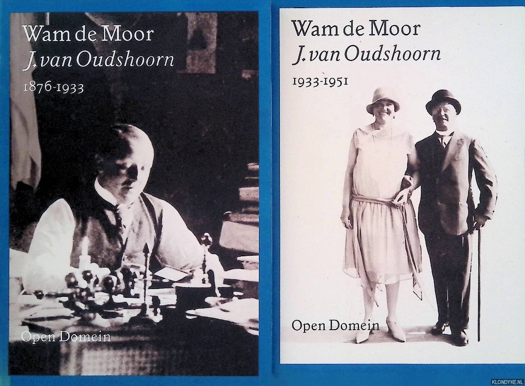 Moor, Wam de - J. van Oudshoorn 1876-1933; 1933-1951 (2 delen)
