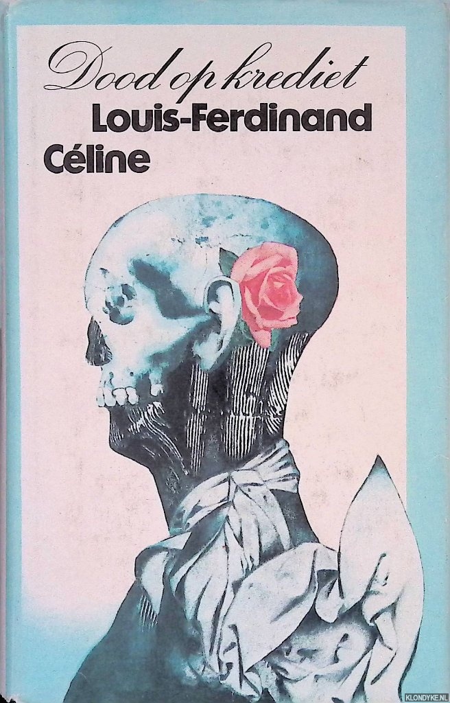 Cline, Louis-Ferdinand - Dood op krediet