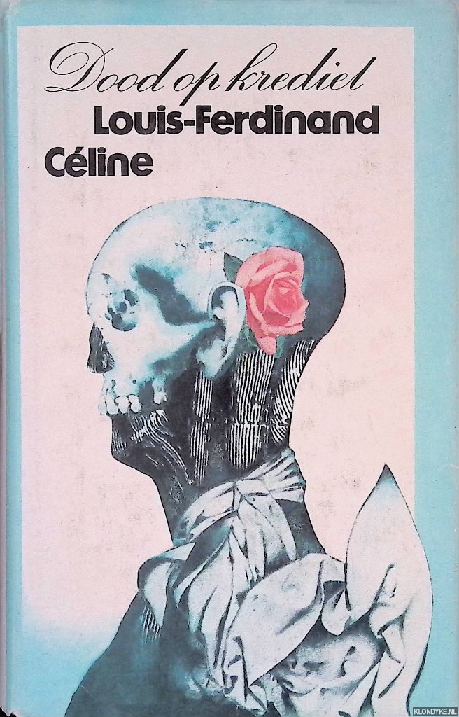 Cline, Louis-Ferdinand - Dood op krediet