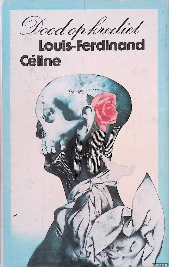 Cline, Louis-Ferdinand - Dood op krediet