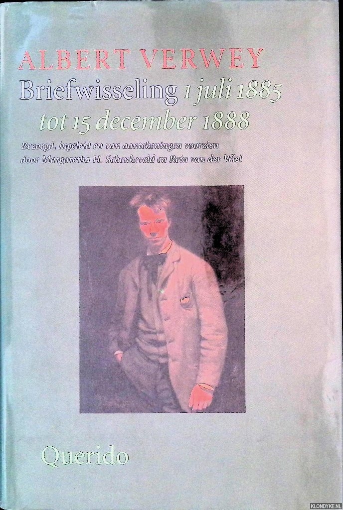 Verwey, Albert - Briefwisseling: 1 juli 1885 tot 15 december 1888