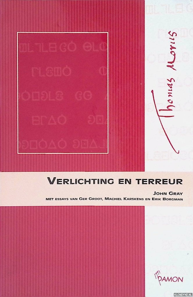 Gray, John - Verlichting en terreur