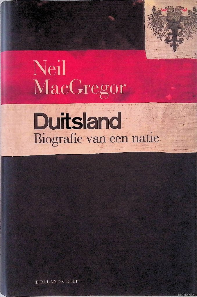 MacGregor, Neil - Duitsland: biografie van een natie