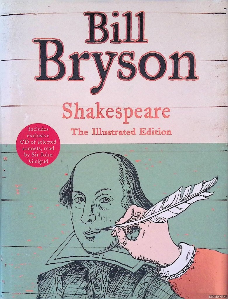 Bryson, Bill - Shakespeare: The Illustrated Edition