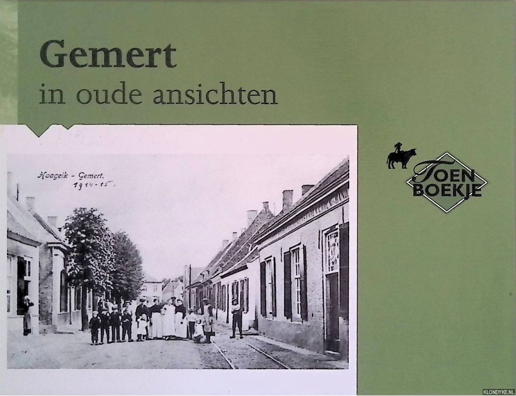 Europese Bibliotheek - Gemert in oude ansichten