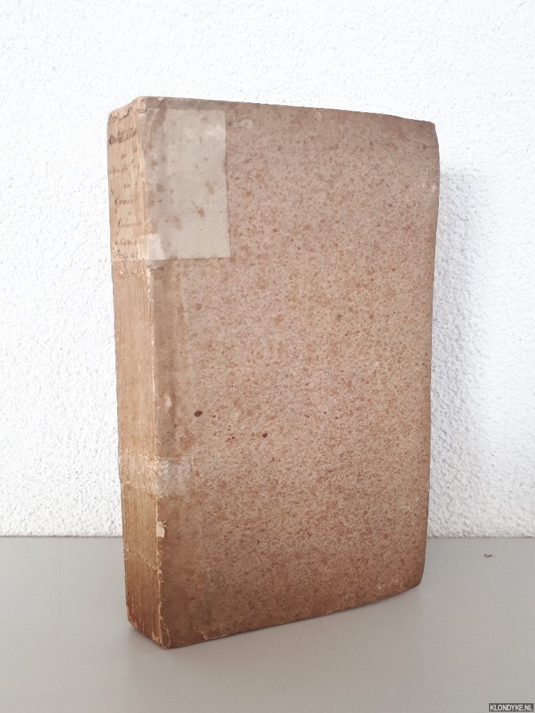 Johannes van der Hey Amsterdam 1807 - Ontdekking en bestraffing van geheime en groote misdaden: zijnde eene verzameling van merkwaardige bewijzen der goddelijke regtvaardigheid en wedervergelding, ter waarschuwing en vermaning der jeugd en van den zoogenoemden gemeenen man: