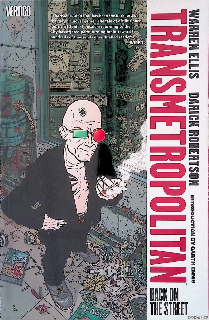 Ellis, Warren & Darick Robertson - Transmetropolitan 1: Back on the Street