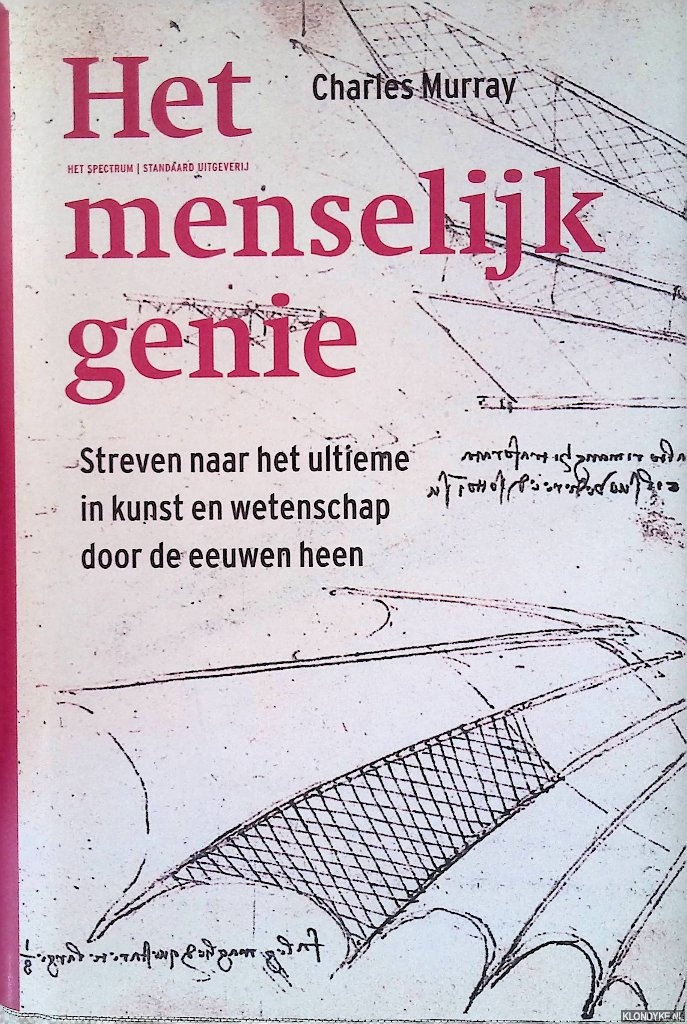 Murray, Charles - Het menselijk genie: Streven naar het ultieme in kunst en wetenschap door de eeuwen heen
