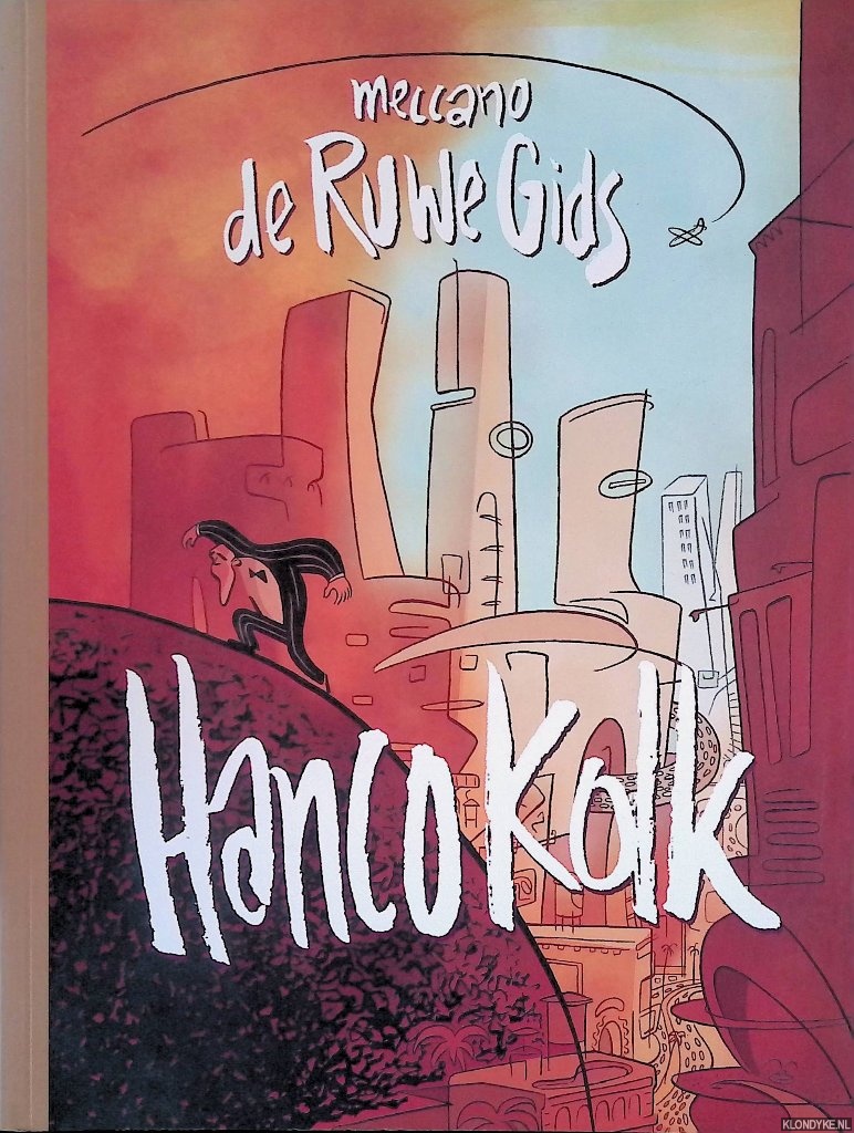 Kolk, H. - Meccano: de ruwe gids
