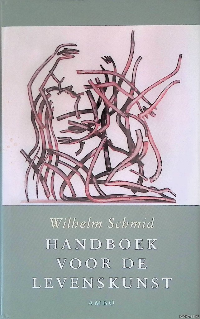 Schmid, Wilhelm - Handboek voor de levenskunst *Gesigneerd*