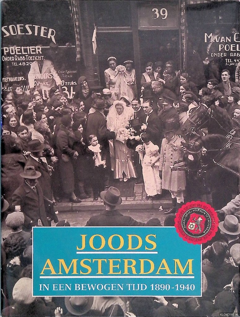 Bloemgarten, Salvador & Jaap van Velzen - Joods Amsterdam in een bewogen tijd 1890-1940