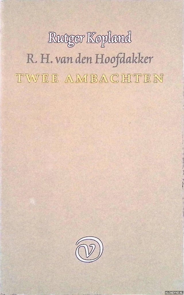 Kopland, Rutger - Twee ambachten: Over psychiatrie en pozie